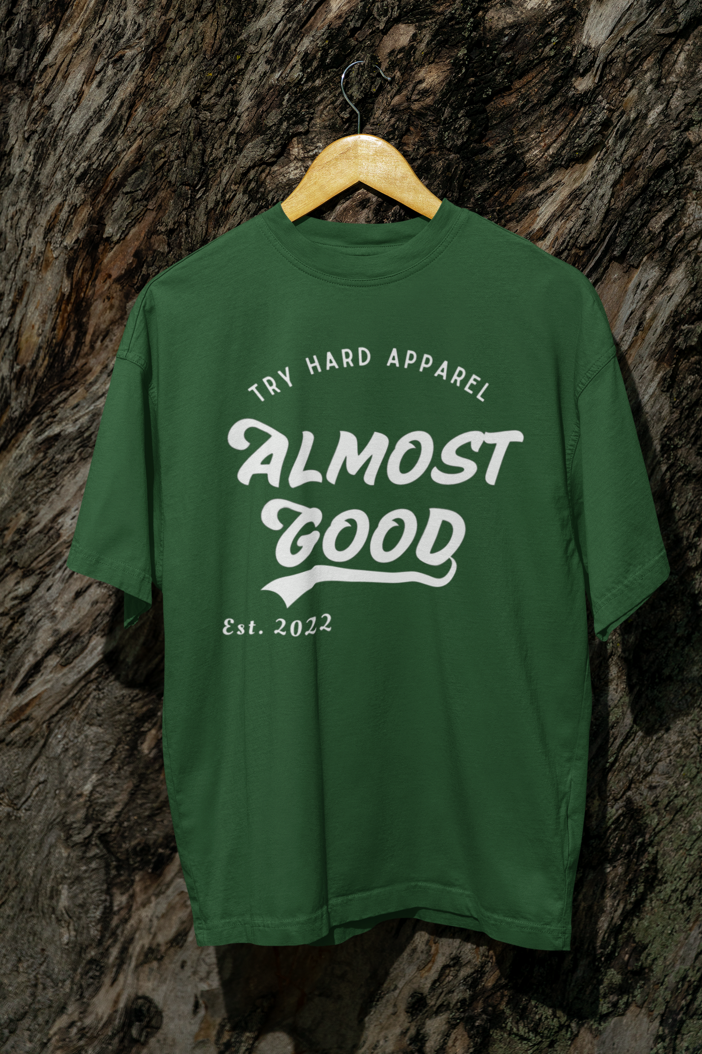 Almost Good T-Shirt